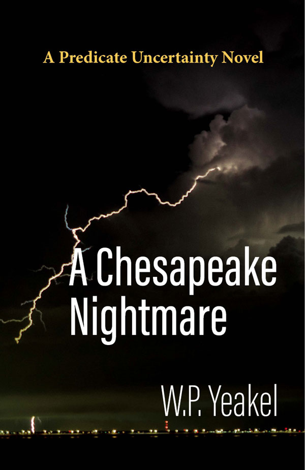 A Chesapeake Nightmare by William Yeakel